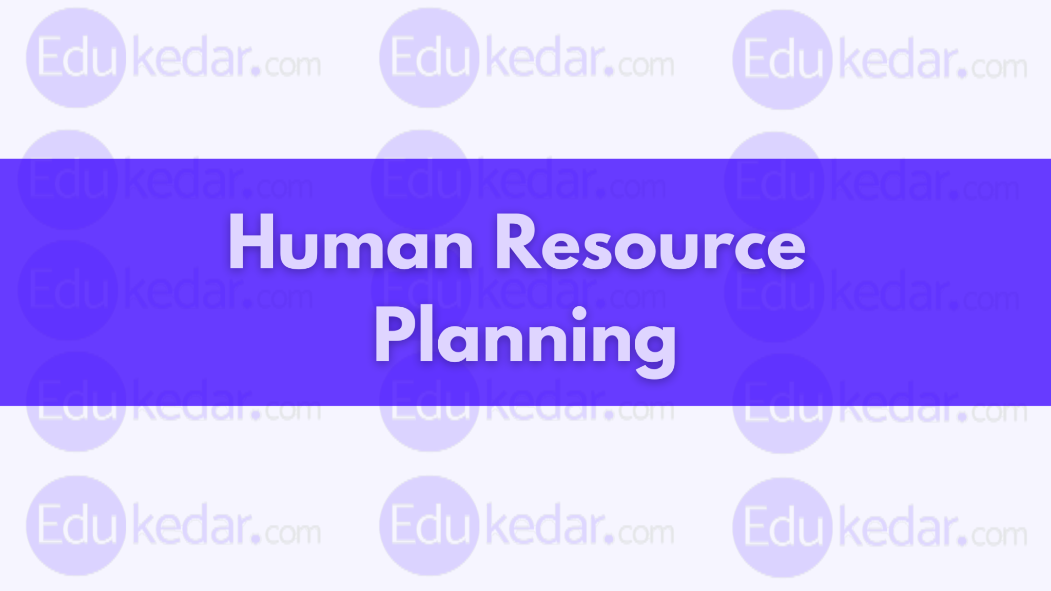 human-resource-planning-or-hrp-objectives-importance-and-steps