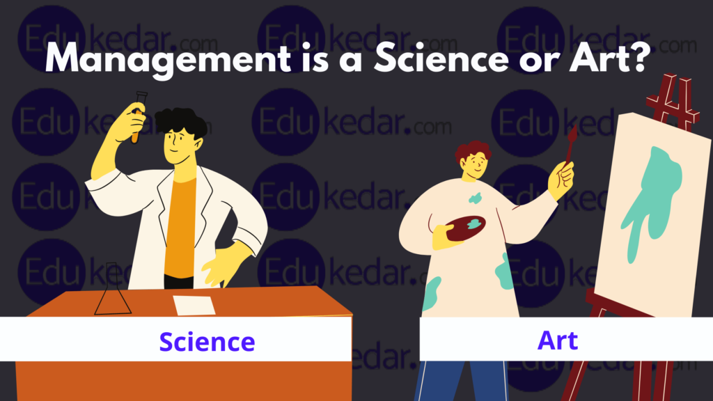 management is a science or an art?