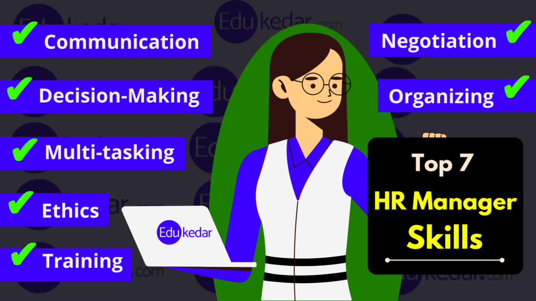 Skills of HR Manager: 7 Key Qualities of Human Resource Professionals