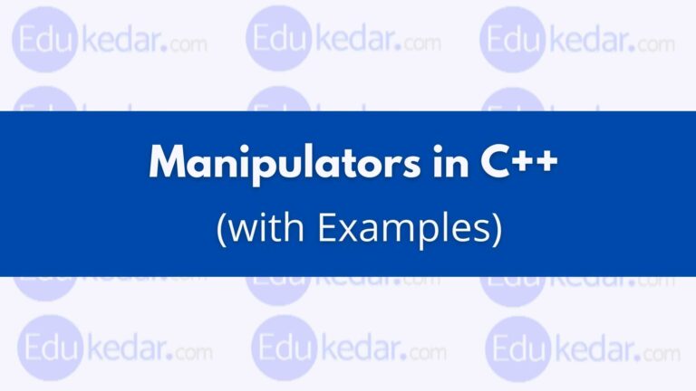 Manipulators in C++ (with Examples – setw, setbase, ends, setfill, flush, ws) Manipulators in C++ (with Examples – setw, setbase, ends, setfill, flush, ws)