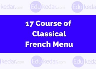 “French Menu” 17 Classical Course with Examples, Food Ideas 17 Course of Classical French Menu