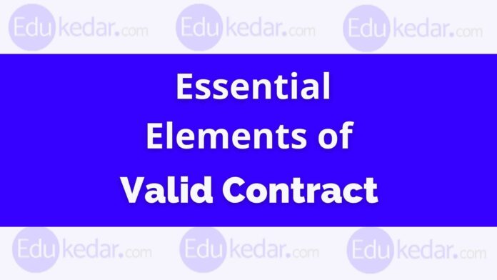 Essential Elements of Valid Contract