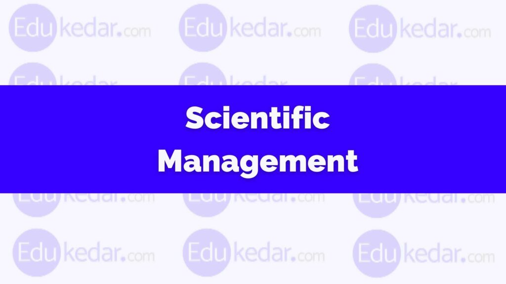 What Is Scientific Management Theory? Define Taylorism Principle