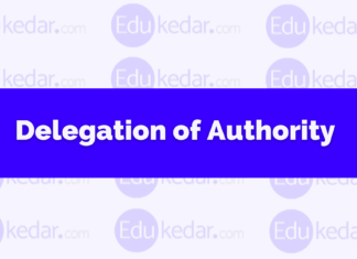 Delegation of Authority: Meaning, Importance, Process, Barriers, Elements delegation of authority