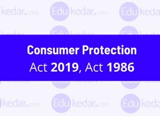 Consumer Protection Act 2019 and 1986: Importance, Scope, Laws, Rights Consumer Protection Act 2019 and 1986