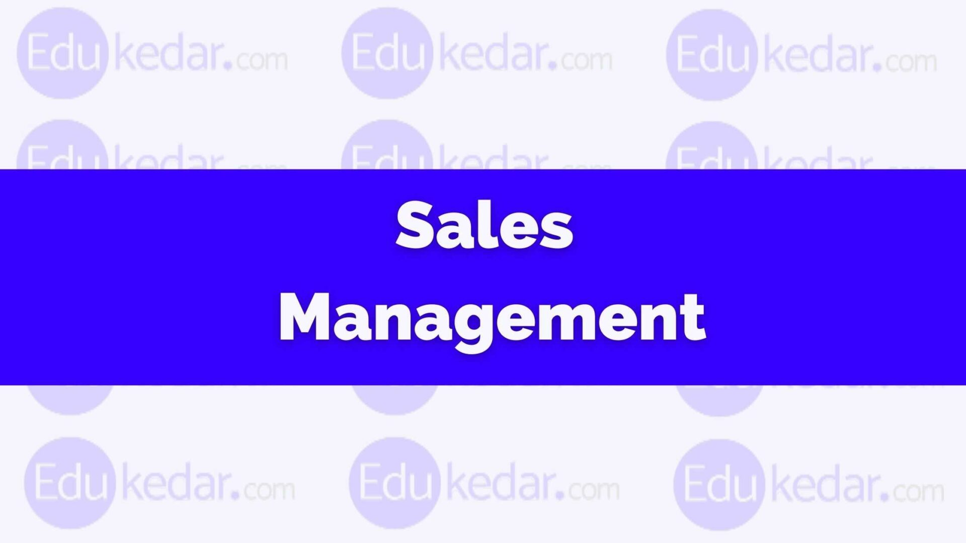 what-is-sales-management-meaning-definition-functions-objectives