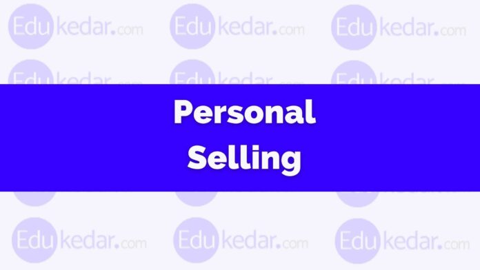 what is personal selling