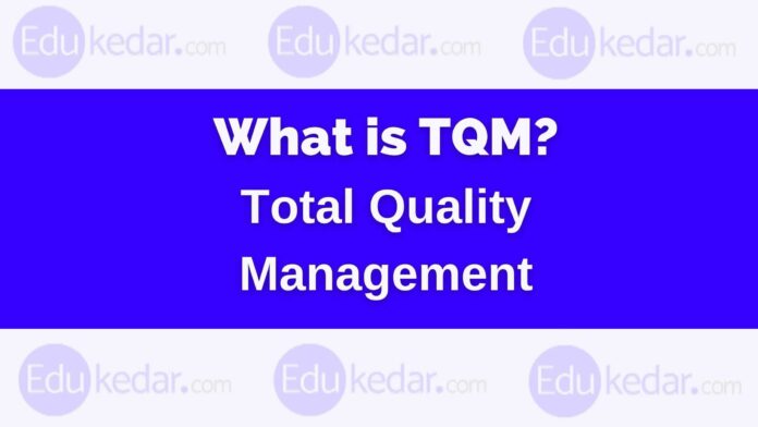 what is tqm?