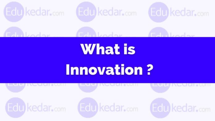 what is innovation