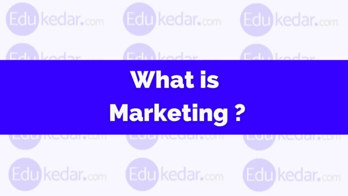 what is marketing