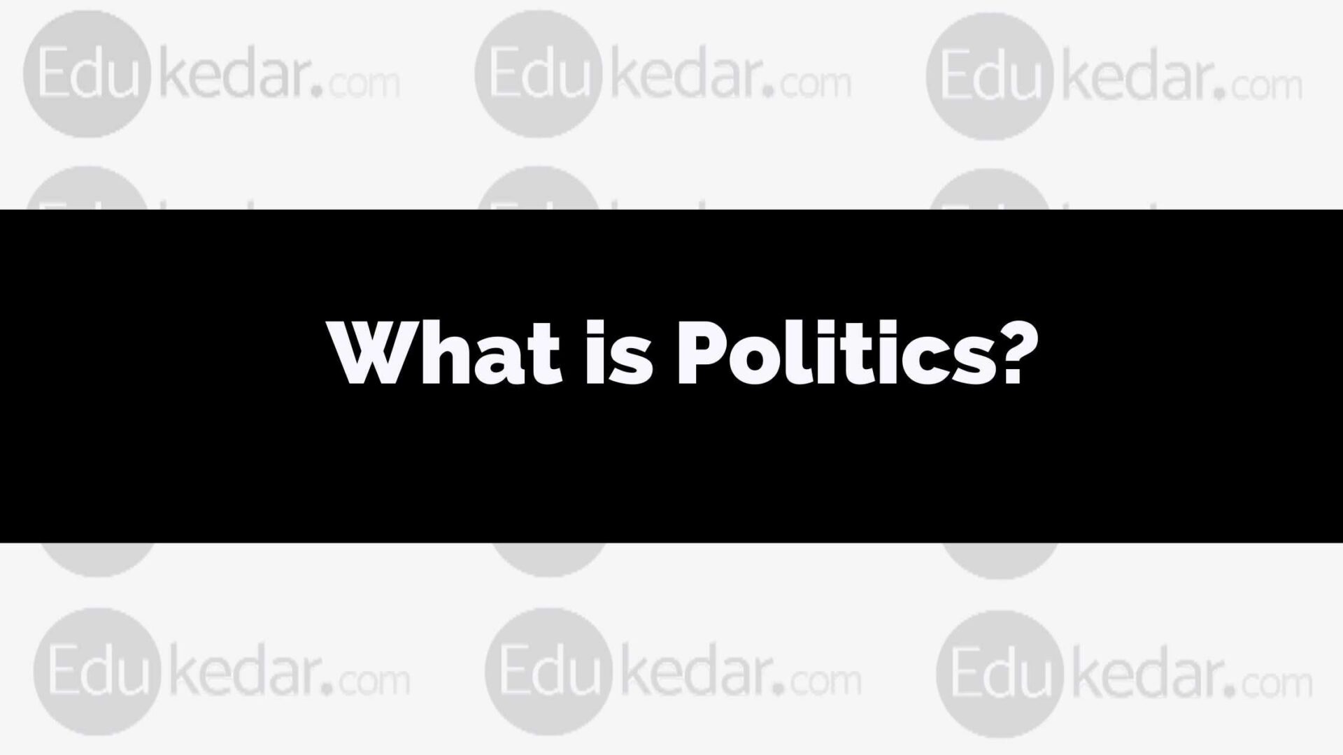 What Is Politics Define