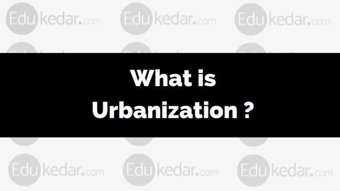 what is urbanization