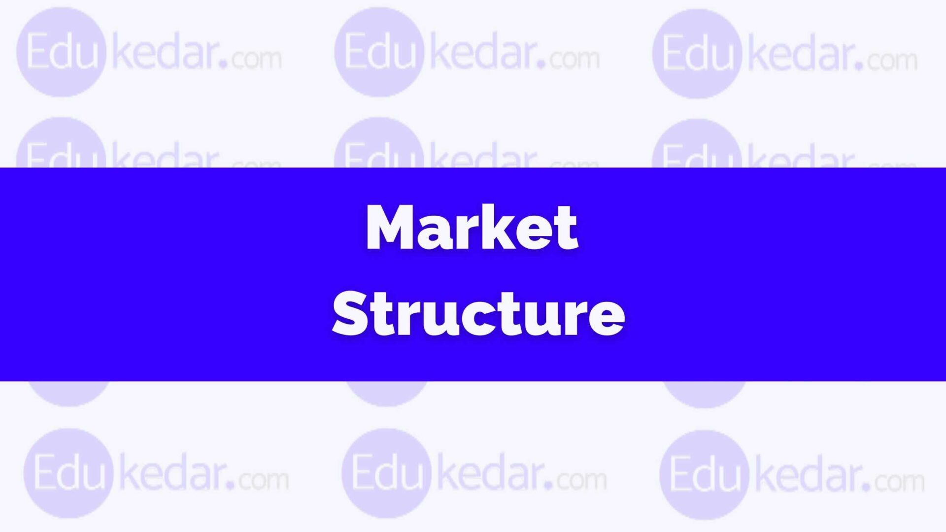 What Is Market Structure Types Monopoly Oligopoly Example
