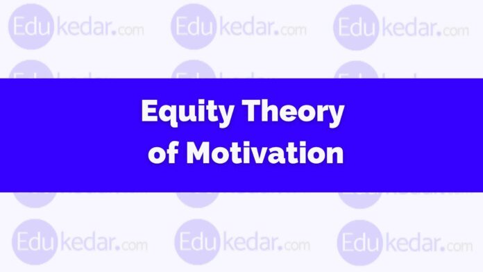 equity theory of motivation