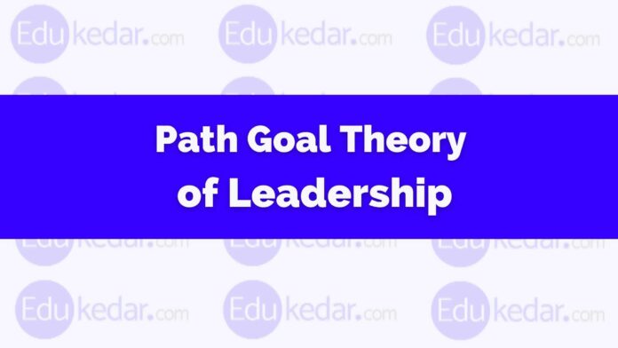 path goal theory of leadership