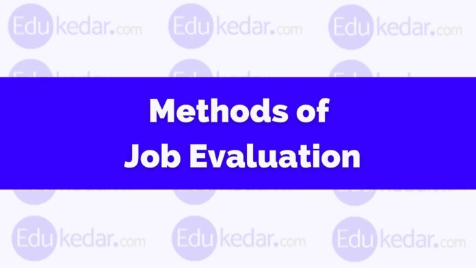 methods of job evaluation