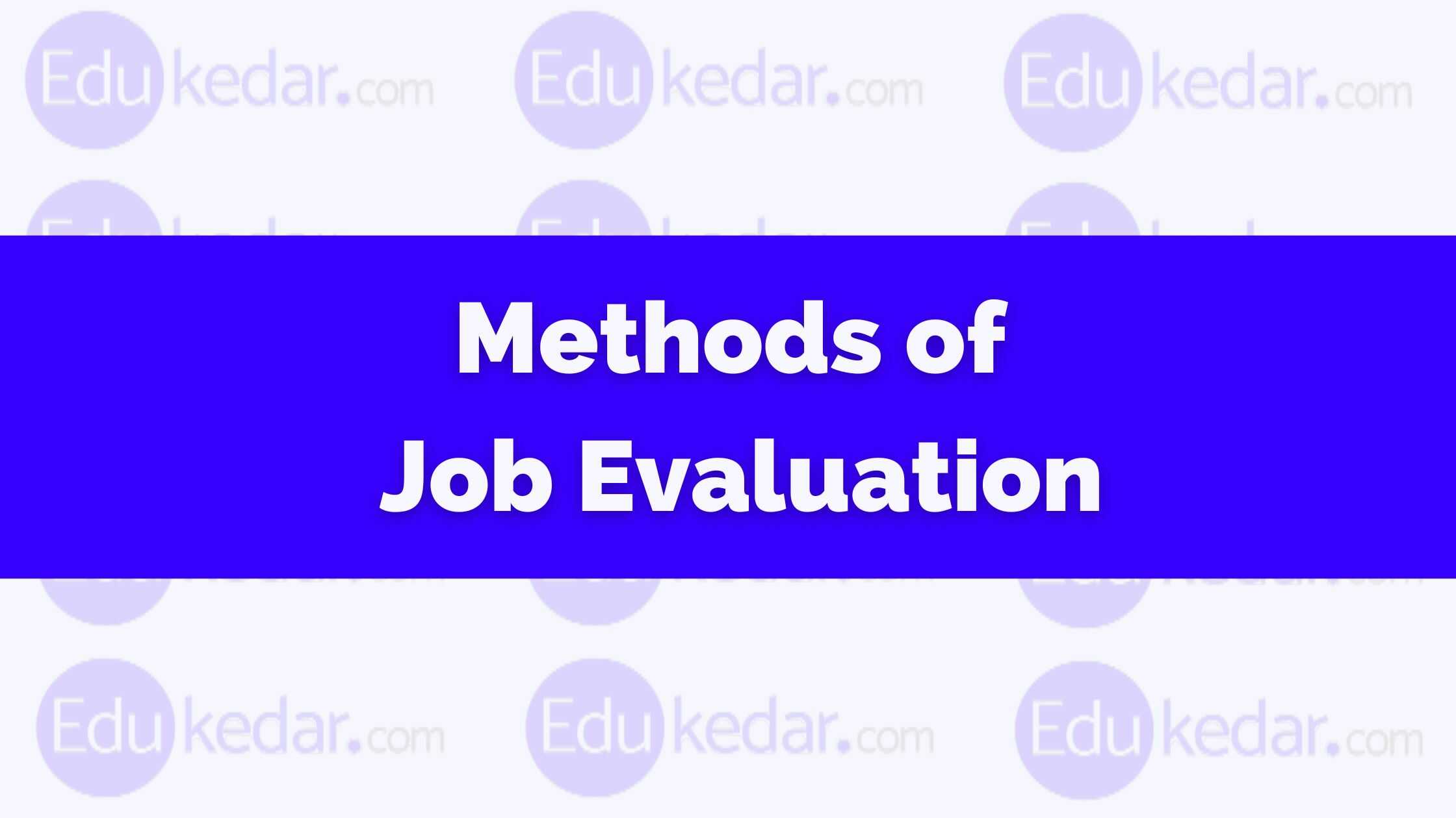 methods-of-job-evaluation-ranking-points-factors-advantage