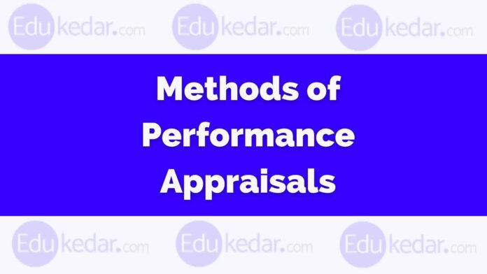methods of performance appraisal