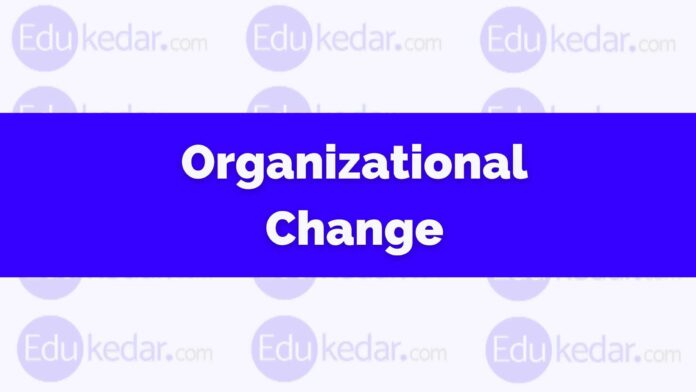 organizational change