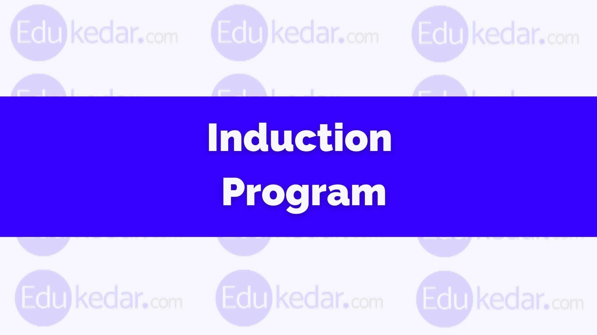 what-is-induction-program-meaning-definition-example