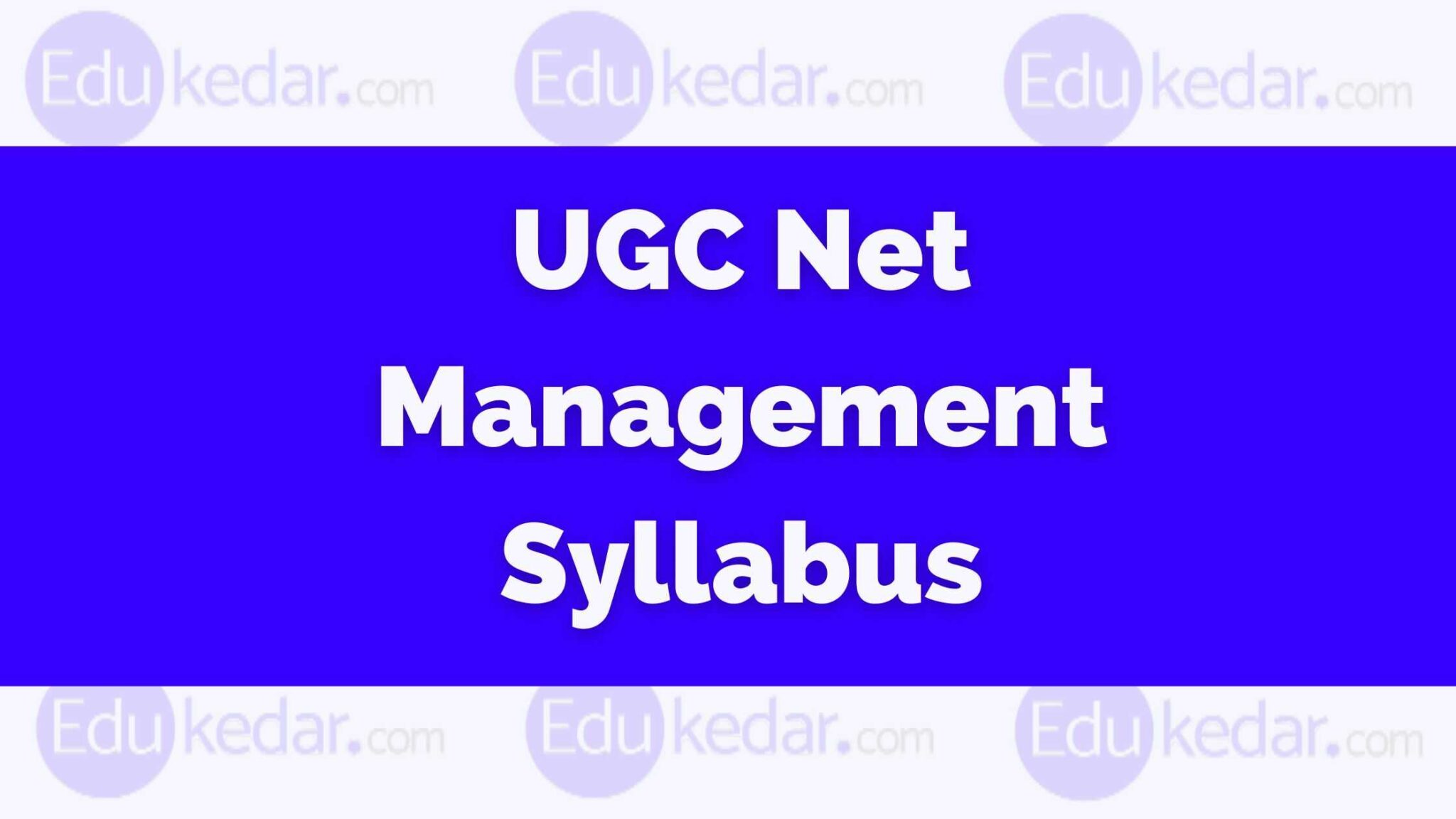 UGC NET Management Syllabus 2023: Download PDF and Paper