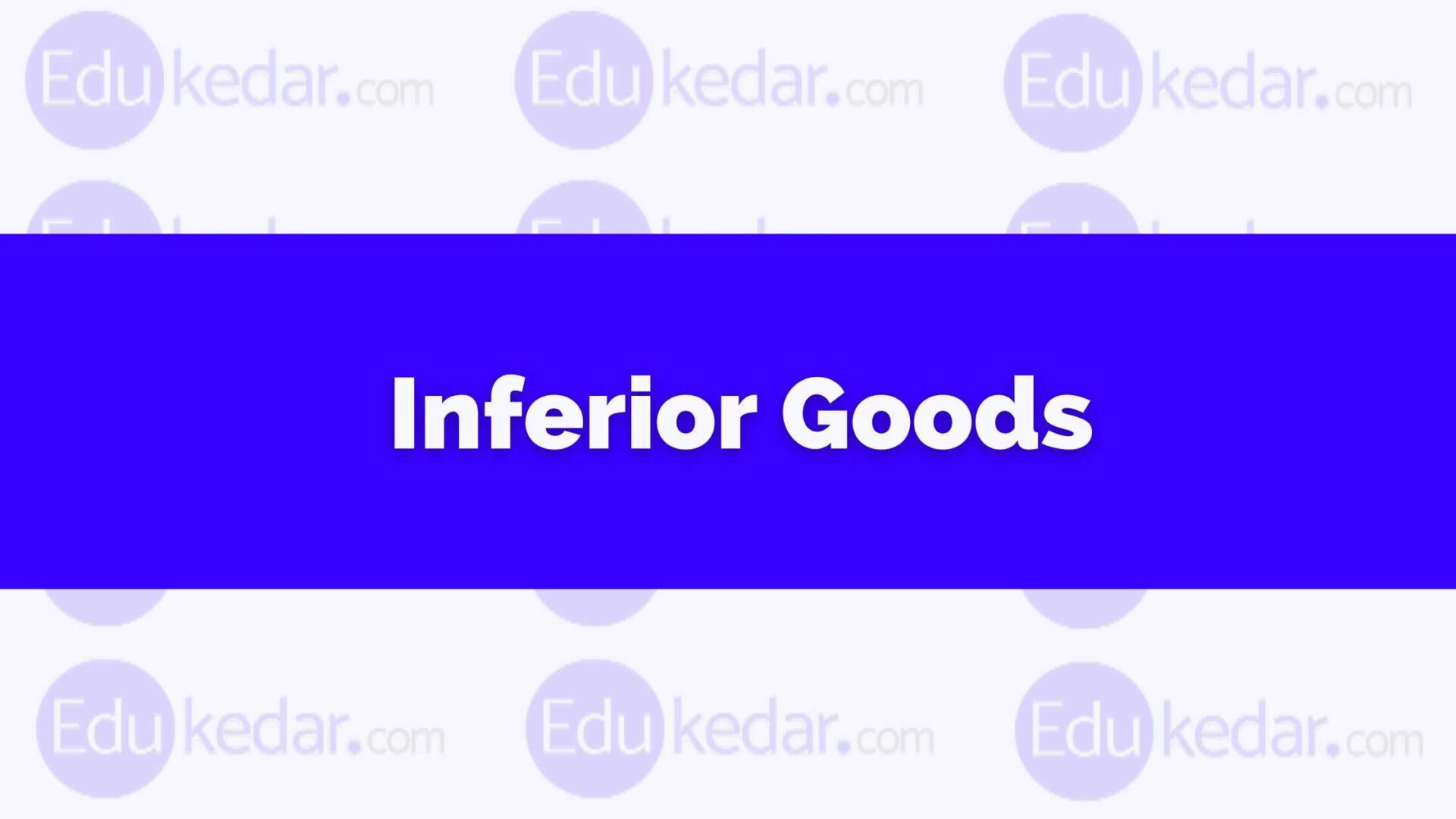 What Is Inferior Good What Does Inferior Good Mean