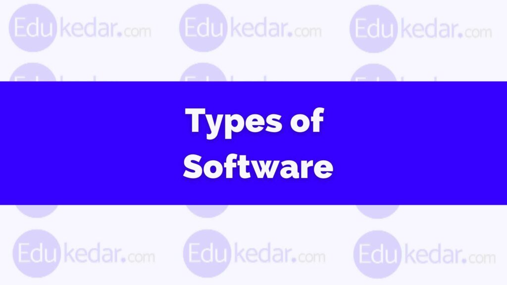 Types of Software System, Application, Utility (with Examples)