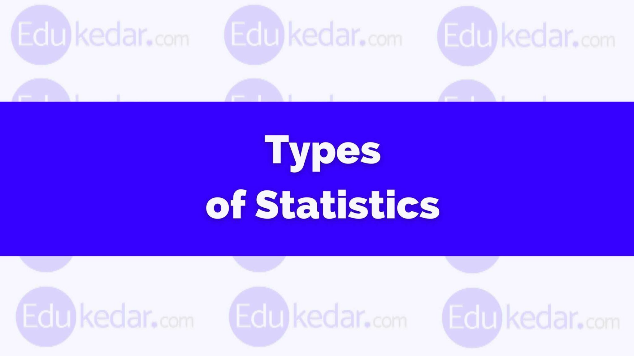 types-of-statistics-descriptive-inferential-with-examples