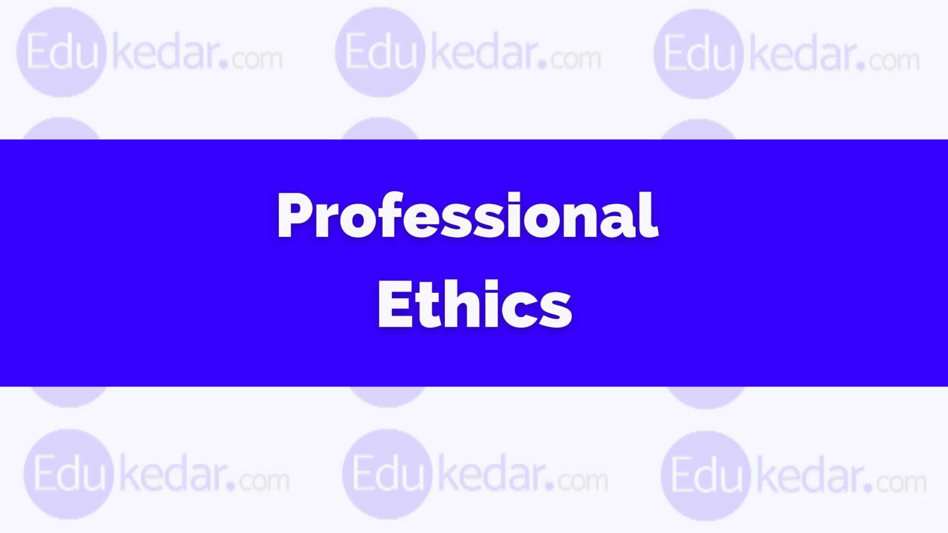 Professional Ethics Definition By Authors