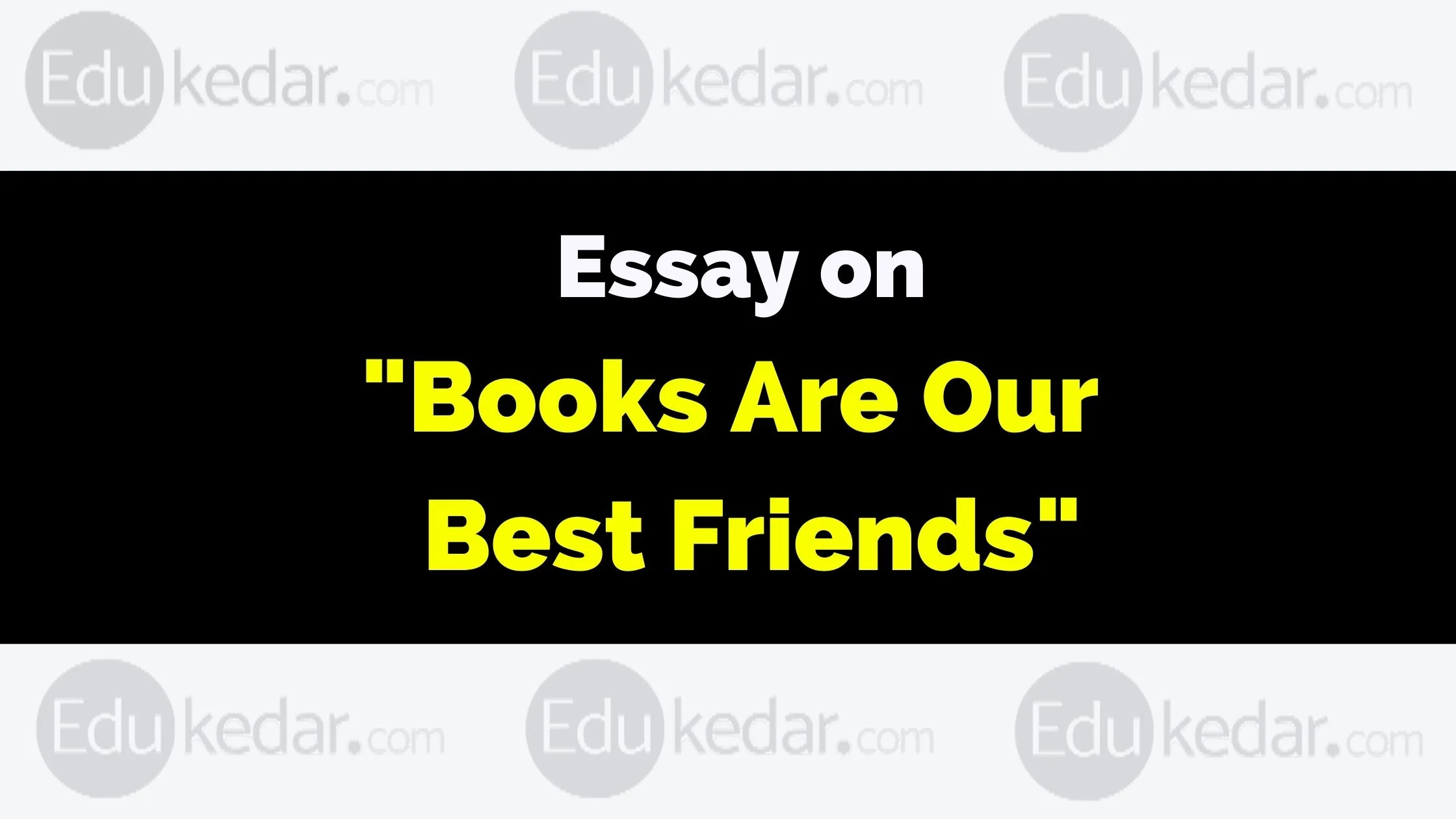 essay on books as friends