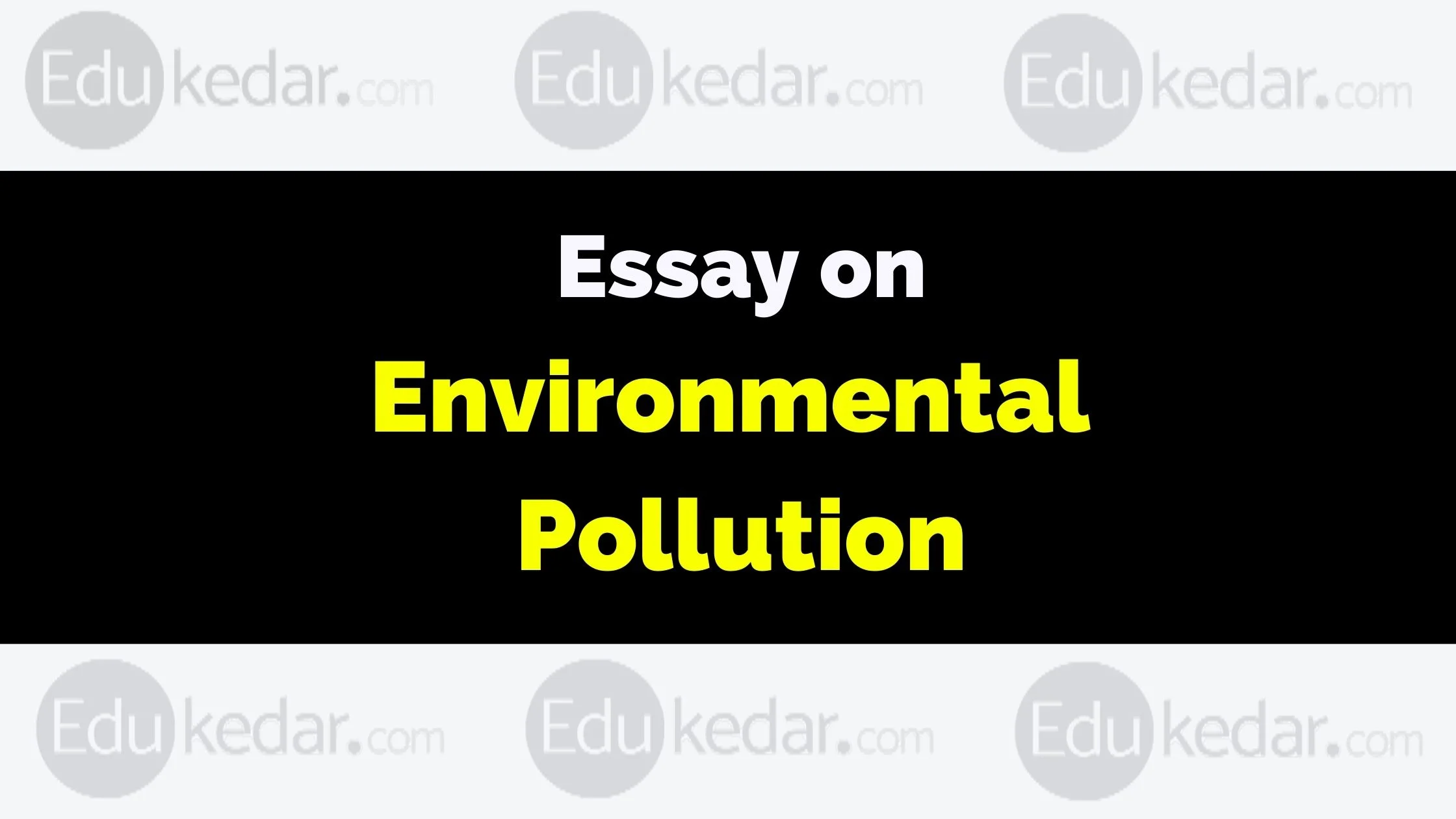 essay on pollution 250 words