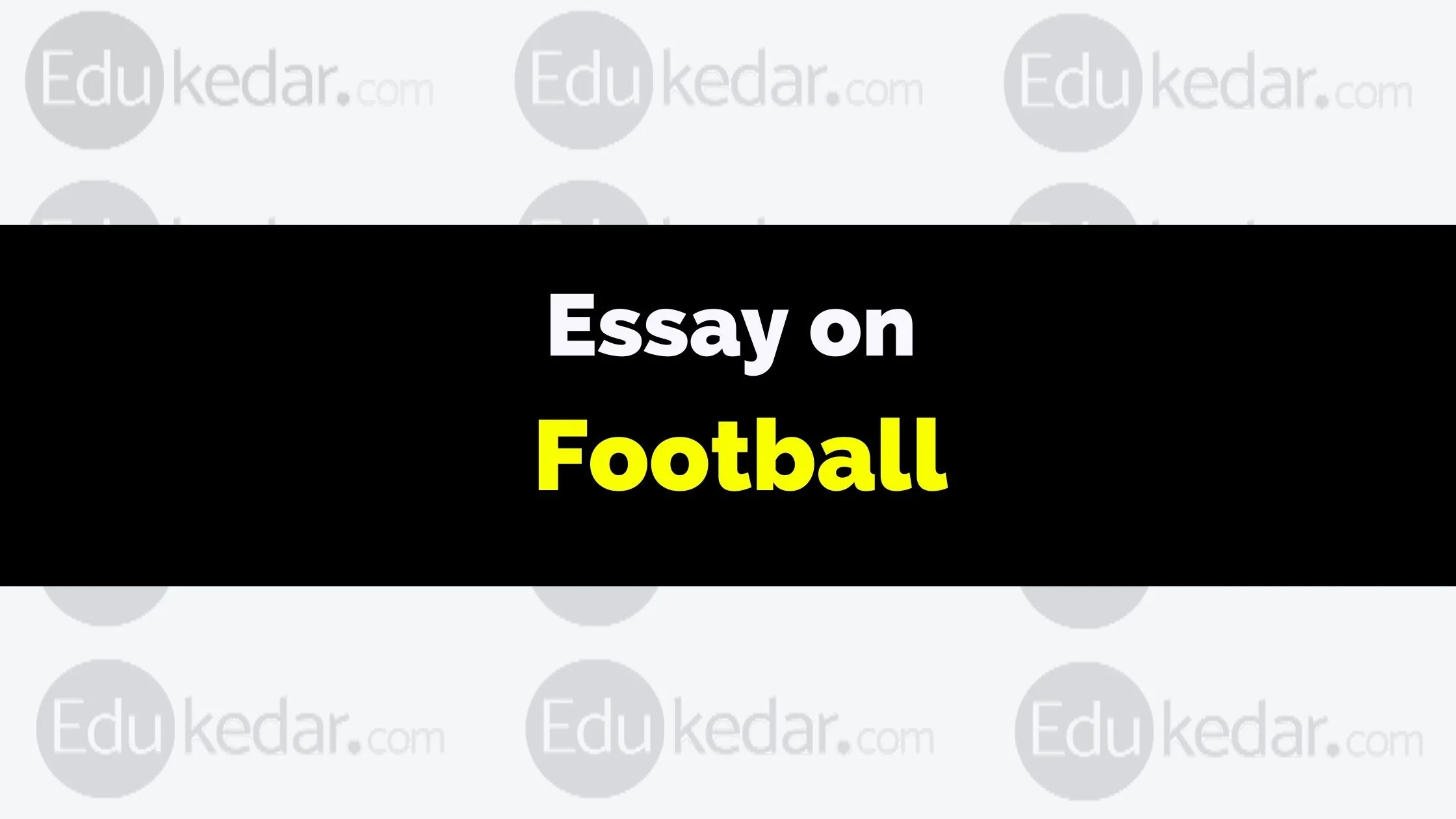 college essay on football