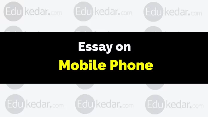 essay on mobile phone