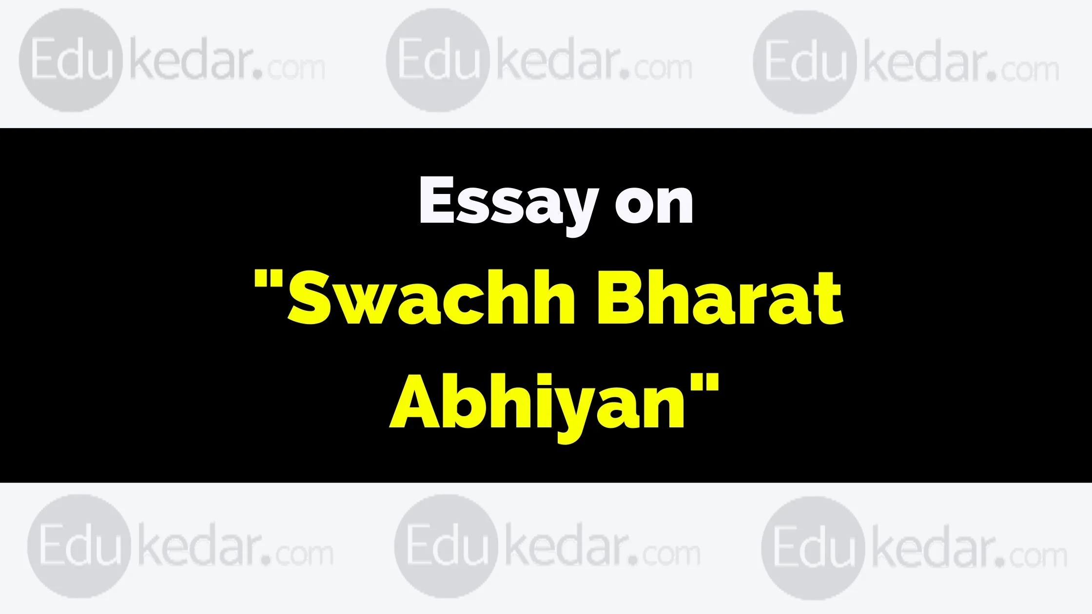 swachh bharat essay in 500 words